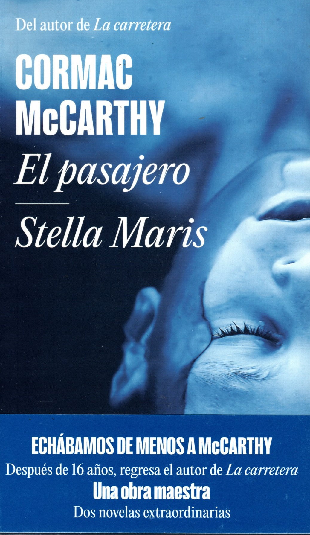 Libro Cormac McCarthy - El Pasajero / Stella Maris