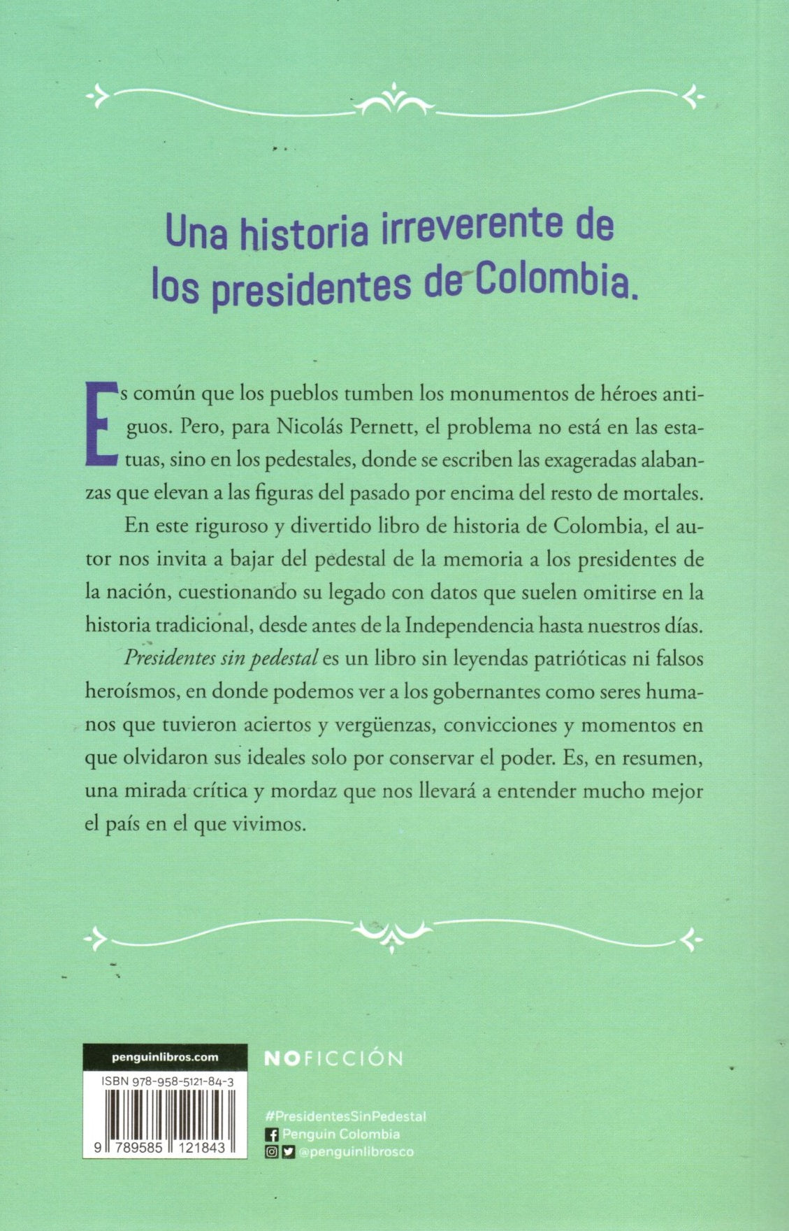 Libro Nicolás Pernett Cañas - Presidentes Sin Pedestal