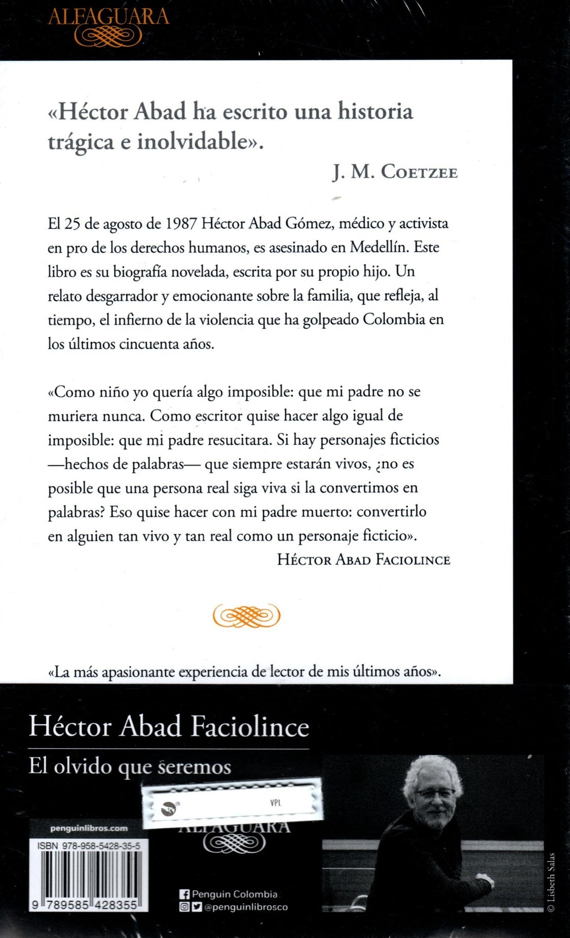 Libro Héctor Abad Faciolince - El Olvido Que Seremos