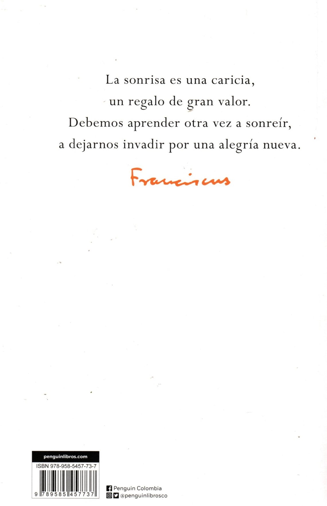 Libro  Papa Francisco - Te deseo la sonrisa: Para recuperar la alegría
