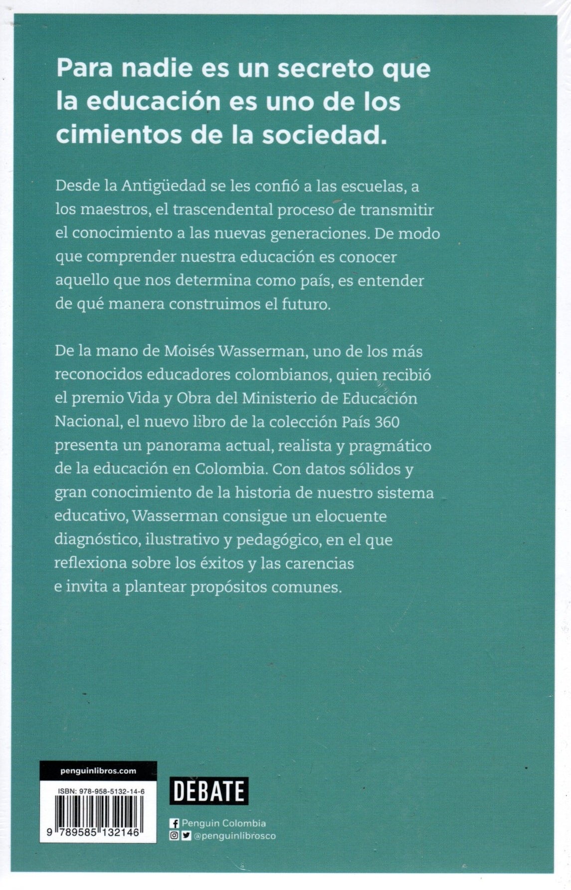 Libro Moisés Wasserman - La educación en Colombia