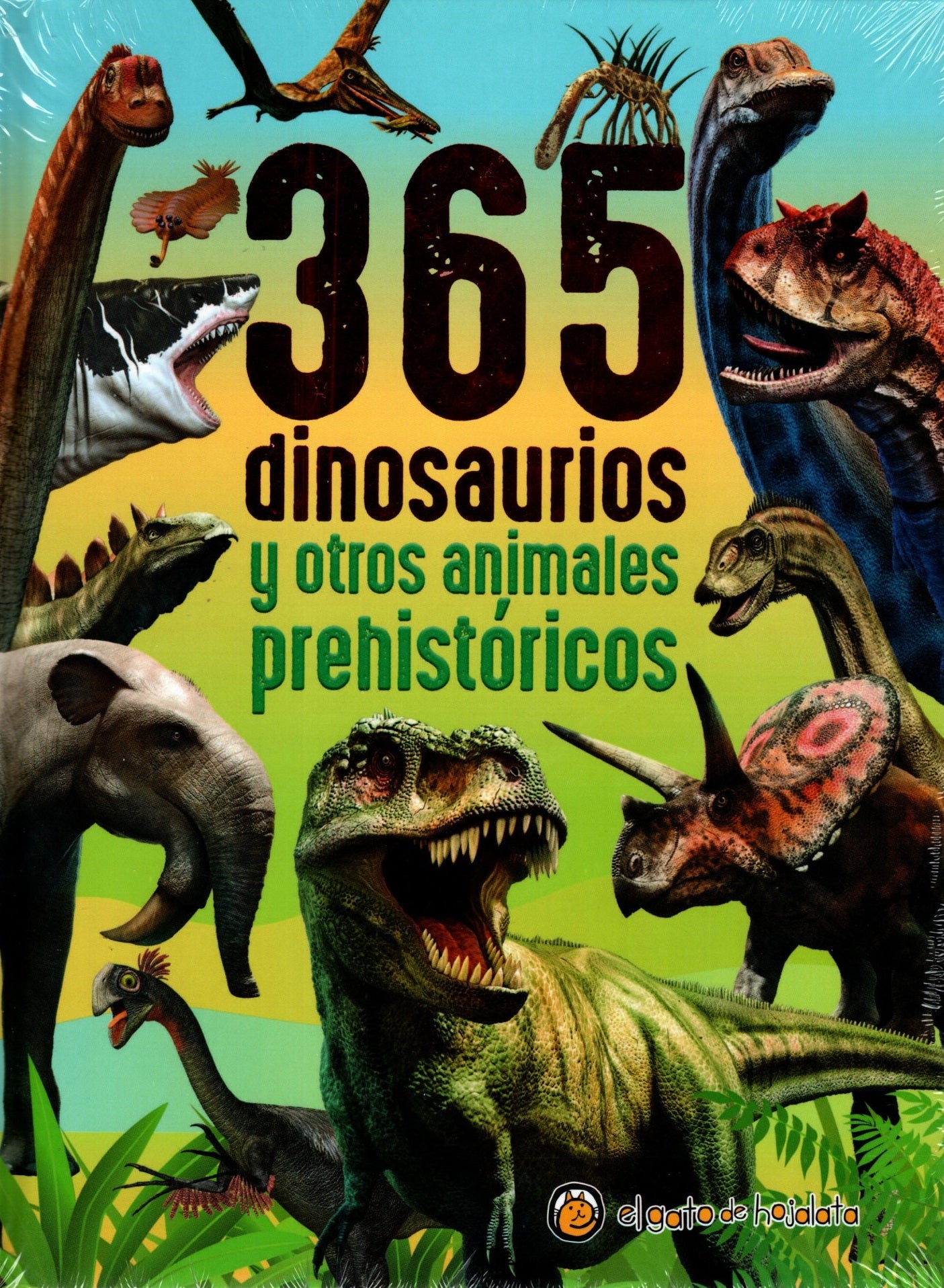 Libro 365 Dinosaurios Y Otros Animales Prehistóricos