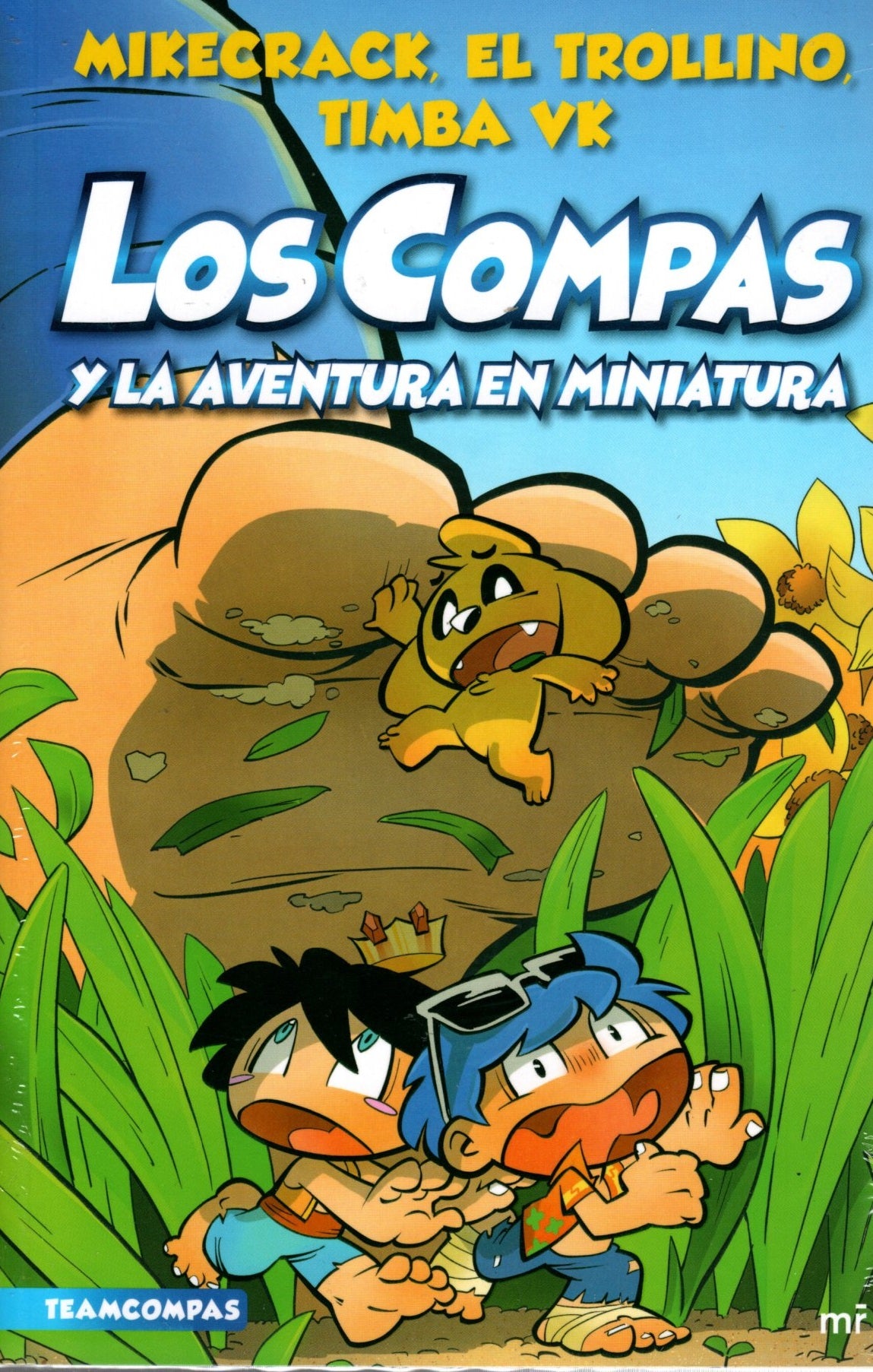 Libro Mikecrack, El Trollino y Timba Vk - Los Compas y la aventura en miniatura