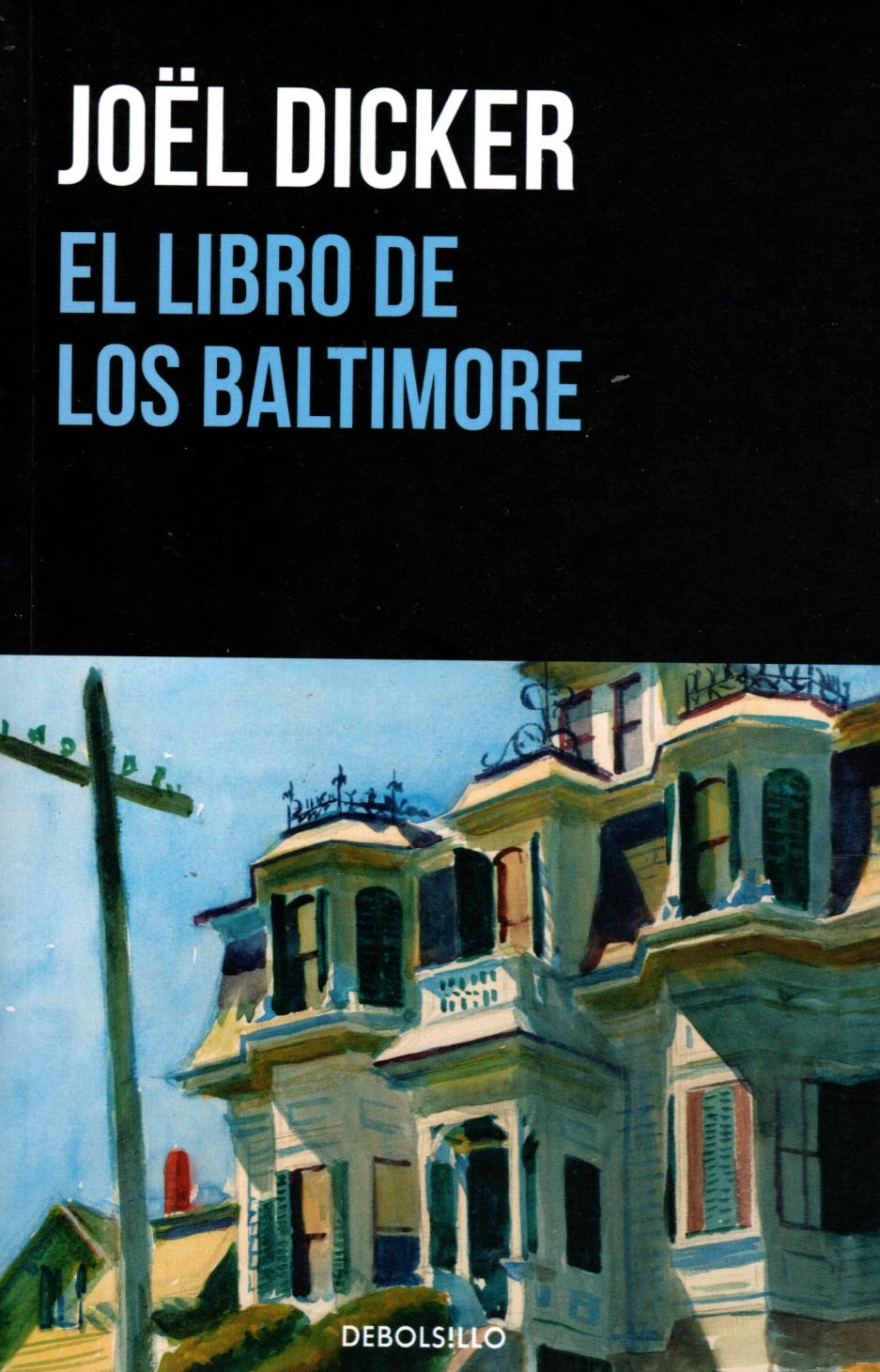 Libro Joël Dicker - El Libro De Los Baltimore