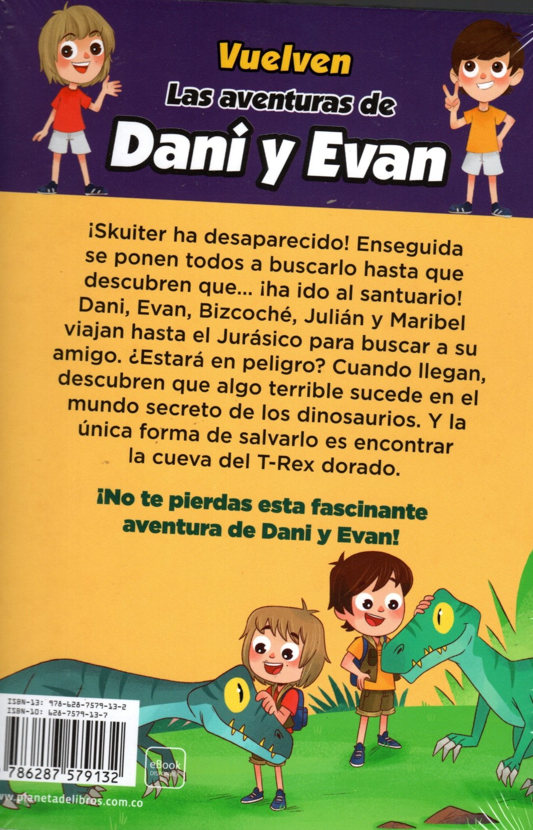 Libro Las Aventuras De Dani Y Evan El Tesoro Del T-Rex Dorado