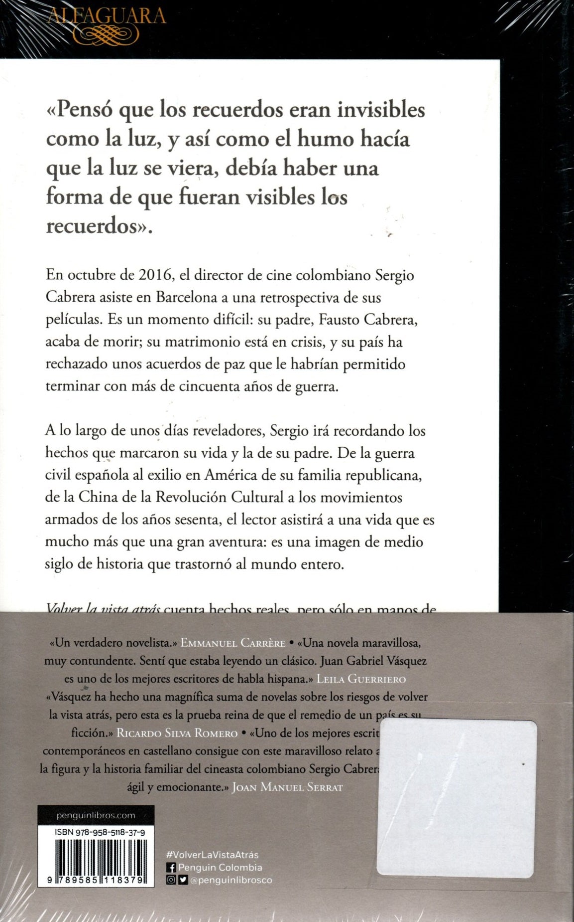 Libro Juan Gabriel Vásquez - Volver La Vista Atras