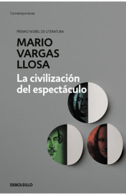 Libro Mario Vargas Llosa - La Civilización Del Espectáculo