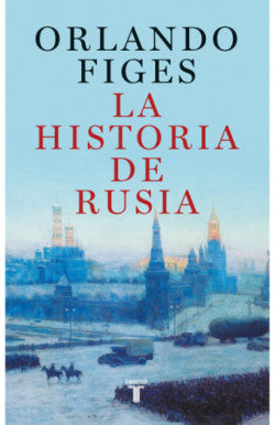 Libro Orlando Figes - La Historia De Rusia