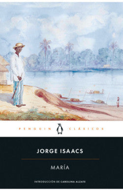 Libro Jorge Isaacs - Maria