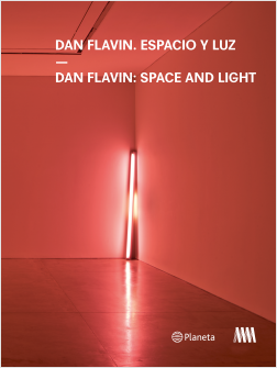 Libro Dan Flavin. Espacio y luz Space and Light MAMM