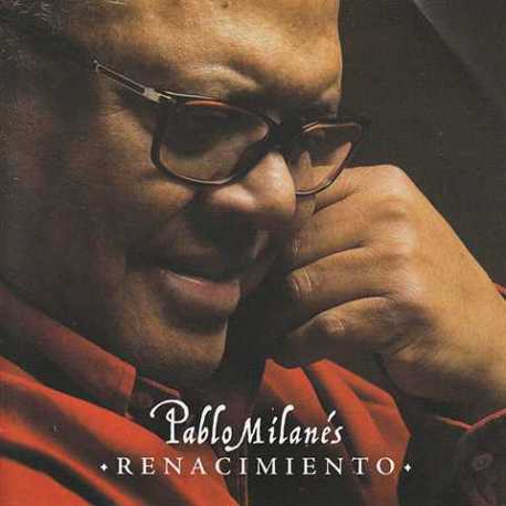 RENACIMIENTO PABLO MILANES