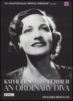 CD+DVD Kathleen Ferrier: An Ordinary Diva