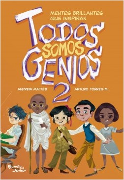 Libro Todos somos genios 2 Andrew Maltés | José Arturo Torres