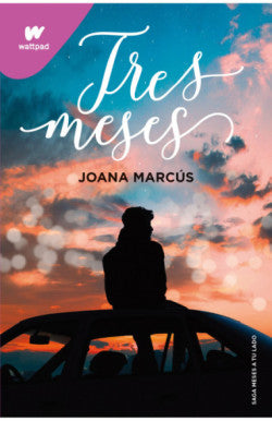 Libro Joana Marcús - Tres Meses (Meses A Tu Lado 3)
